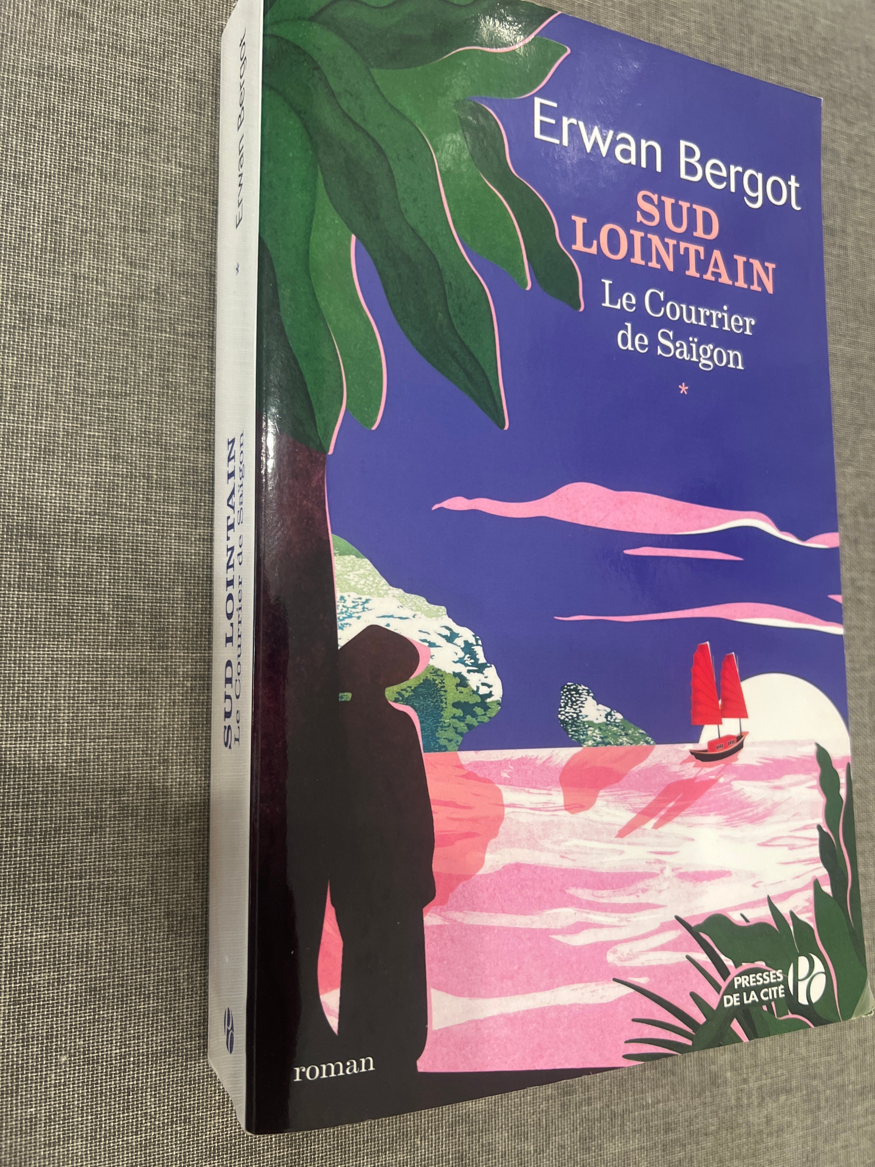 Sud lointain Tome 1 : le courrier de Saïgon CHIC BOUTIQUE