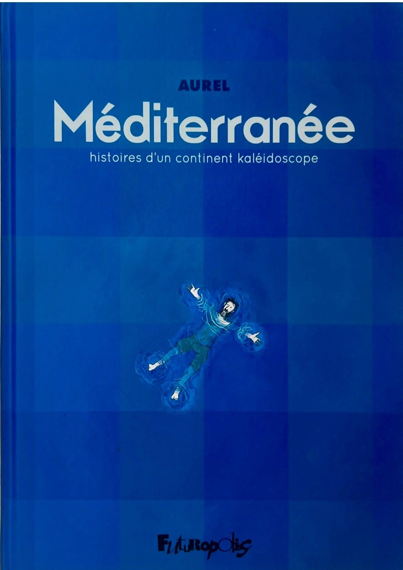 Méditerranée : Histoires d'un continent kaléidoscope CHIC BOUTIQUE