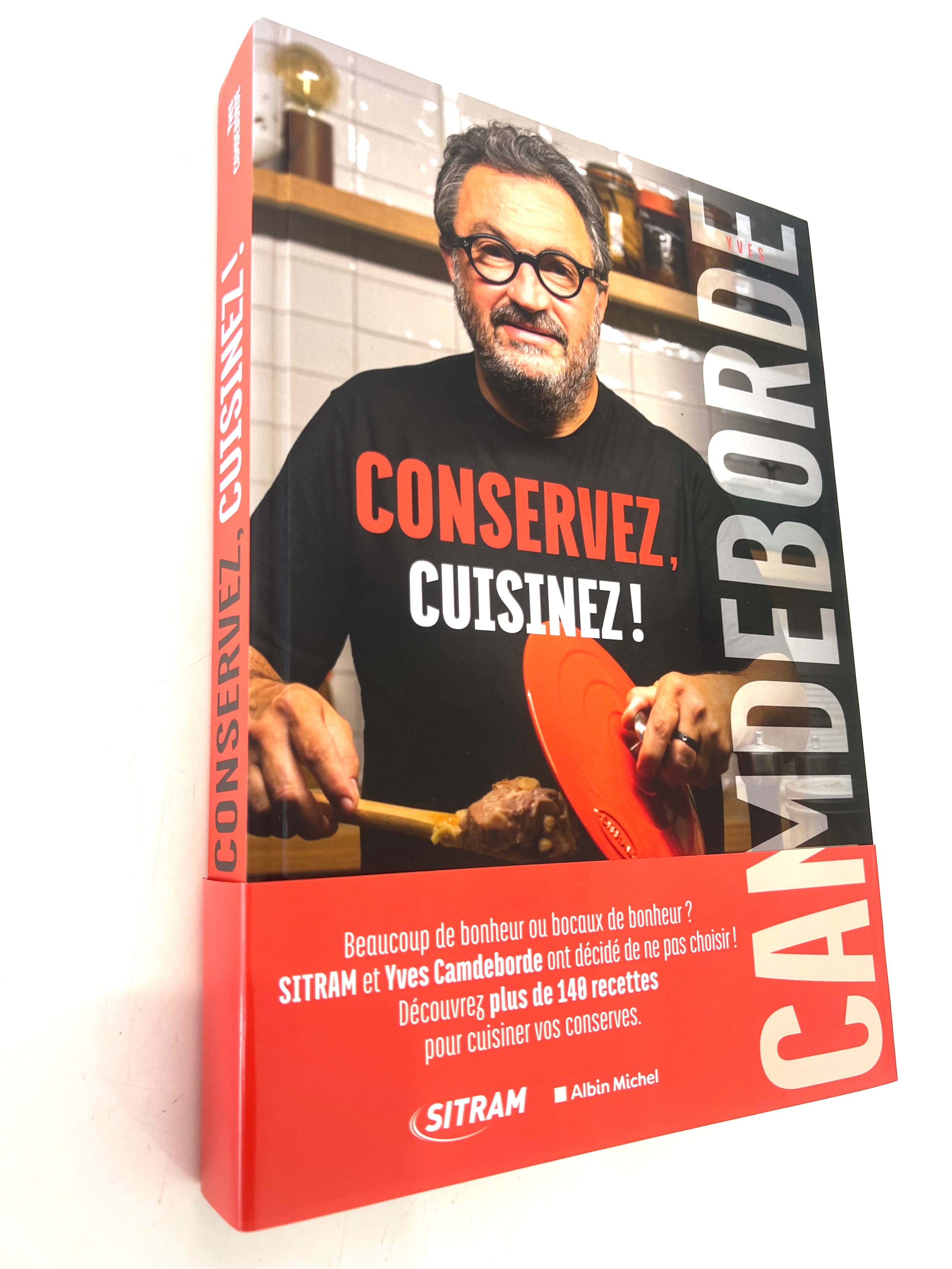 Conservez, cuisinez ! plus de 140 recettes simples et de saison po... CHIC BOUTIQUE