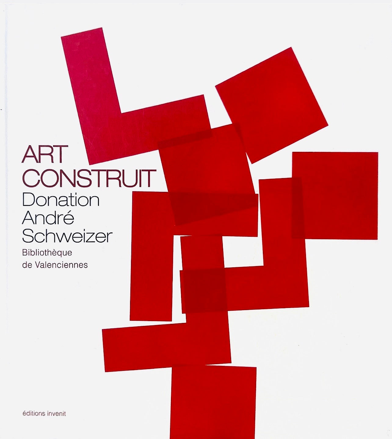 L'art construit, donation André
Schweizer CHIC BOUTIQUE
