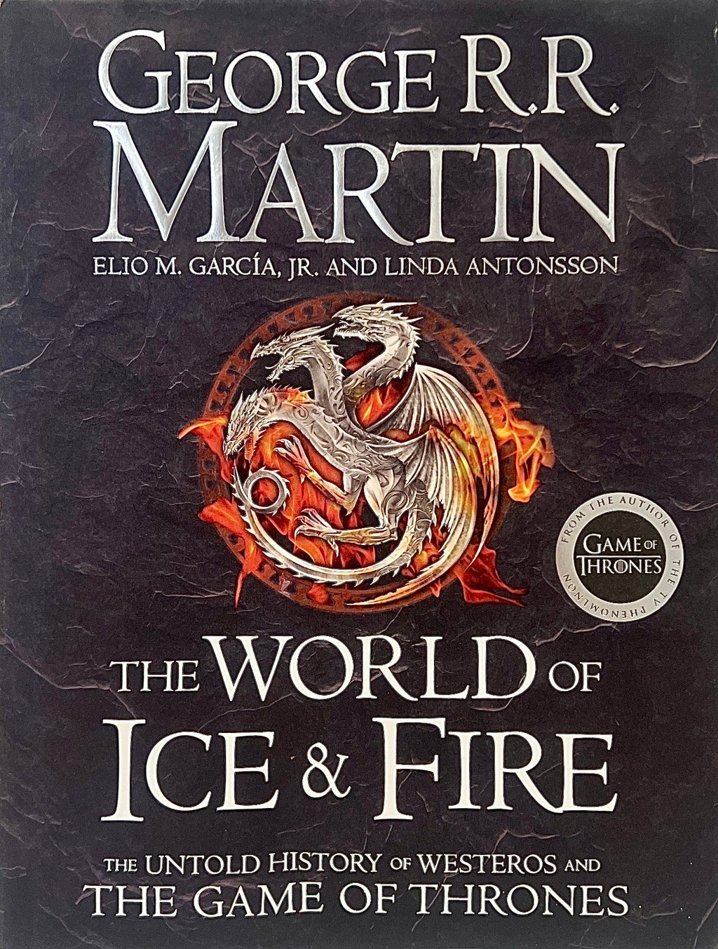 The world of ice and fire - - THE OFFICIAL HISTORY OF WESTEROS… CHIC BOUTIQUE