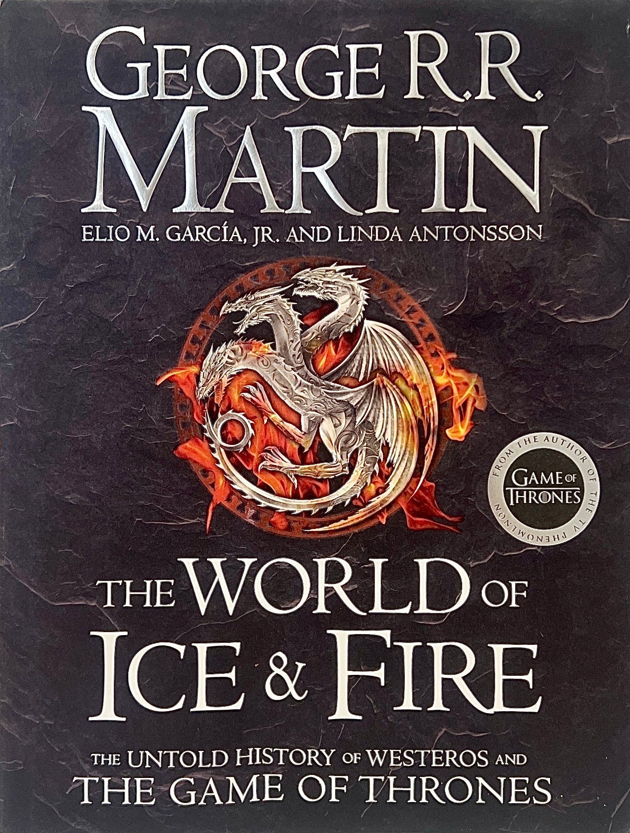 The world of ice and fire - - THE OFFICIAL HISTORY OF WESTEROS… CHIC BOUTIQUE