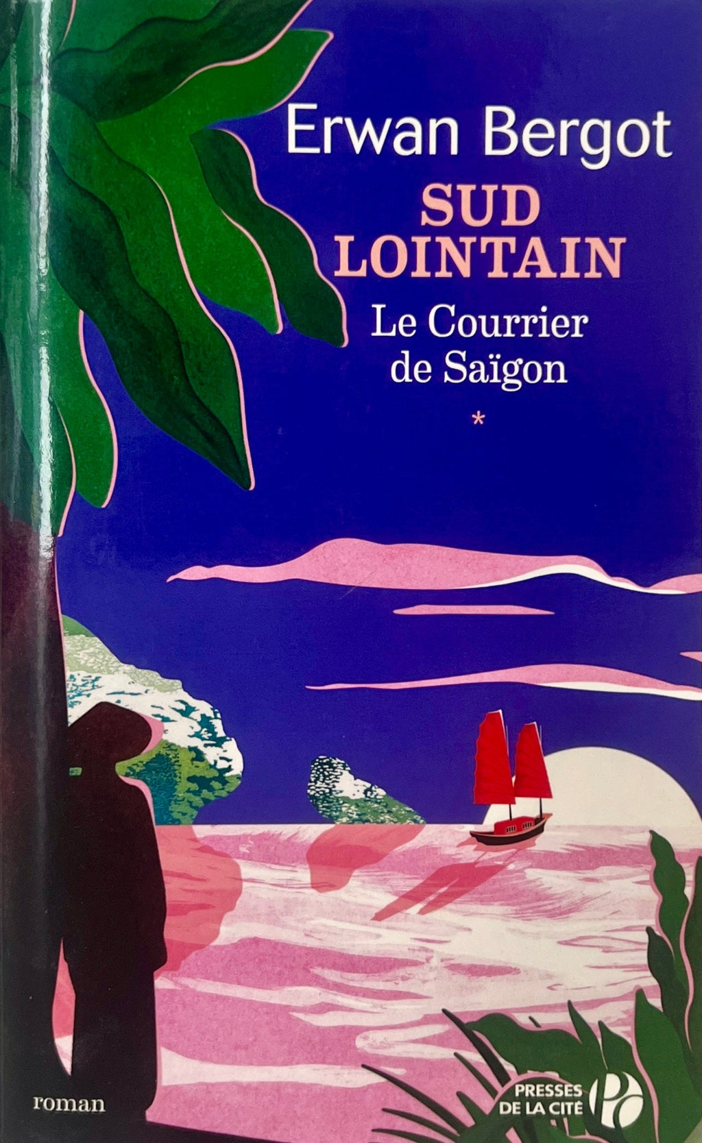 Sud lointain Tome 1 : le courrier de Saïgon CHIC BOUTIQUE